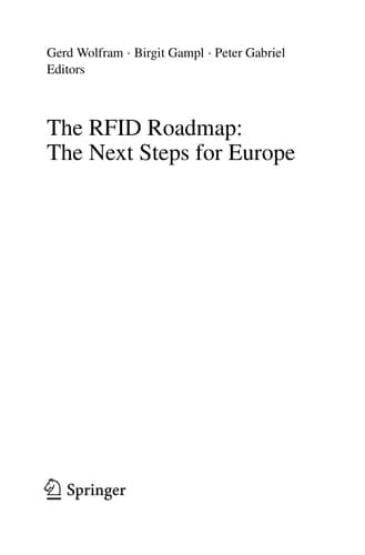 The RFID Roadmap: The Next Steps for Europe