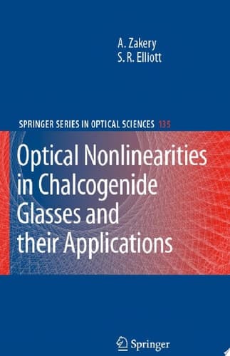Optical Nonlinearities in Chalcogenide Glasses and Their Applications