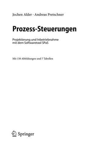 Prozess-Steuerungen: Projektierung und Inbetriebnahme mit dem Softwaretool SPaS (German Edition)