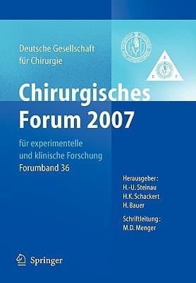 Chirurgisches Forum 2007 für experimentelle und klinische Forschung 124. Kongress der Deutschen Gesellschaft für Chirurgie München, 01.05.-04.05.2007