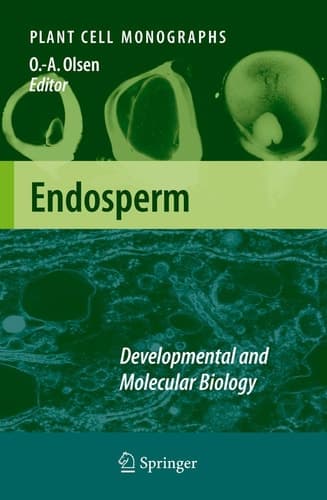 Endosperm Developmental and Molecular Biology