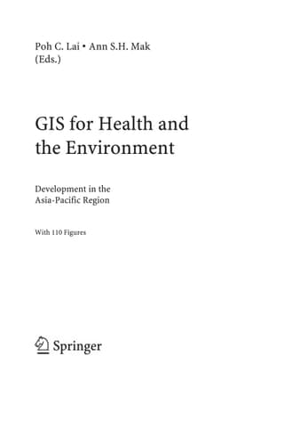 GIS for Health and the Environment Development in the Asia-Pacific Region