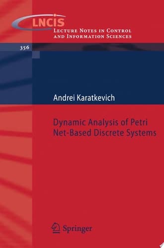 Dynamic Analysis of Petri Net-Based Discrete Systems