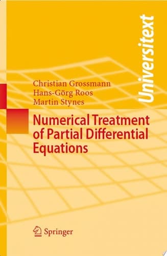 Numerical Treatment of Partial Differential Equations