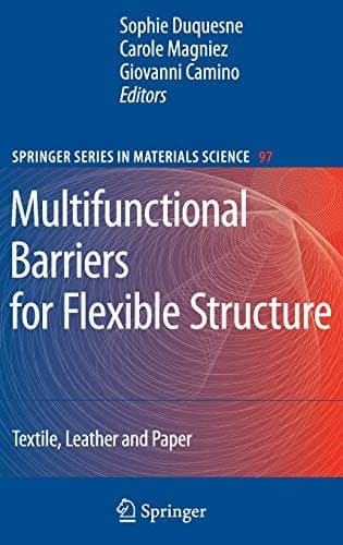 Multifunctional Barriers for Flexible Structure Textile, Leather and Paper