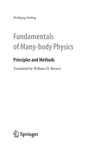 Fundamentals of Many-body Physics Principles and Methods