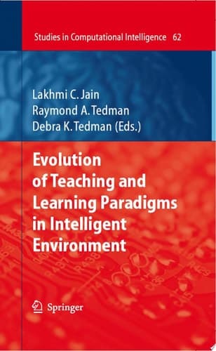 Evolution of Teaching and Learning Paradigms in Intelligent Environment