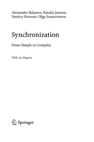 Synchronization From Simple to Complex