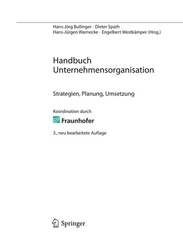Handbuch Unternehmensorganisation Strategien, Planung, Umsetzung