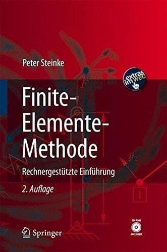 Finite-Elemente-Methode: Rechnergestützte Einführung (German Edition)