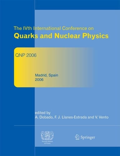 The IVth International Conference on Quarks and Nuclear Physics QNP 2006