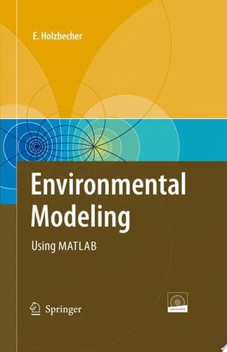 Environmental Modeling Using MATLAB®