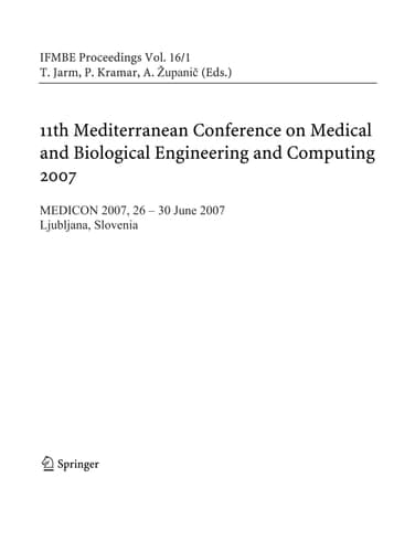11th Mediterranean Conference on Medical and Biological Engineering and Computing 2007 MEDICON 2007, 26-30 June 2007, Ljubljana, Slovenia
