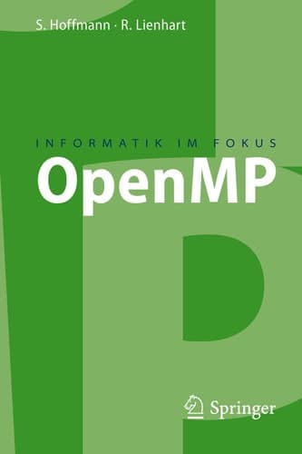 OpenMP Eine Einführung in die parallele Programmierung mit C/C++