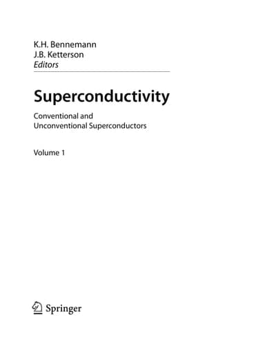 Superconductivity Volume 1: Conventional and Unconventional Superconductors Volume 2: Novel Superconductors