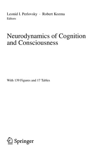 Neurodynamics of Cognition and Consciousness