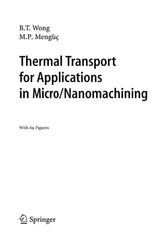 Thermal Transport for Applications in Micro/Nanomachining