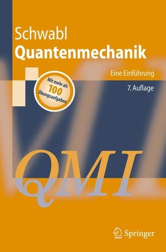 Quantenmechanik (QM I) Eine Einführung