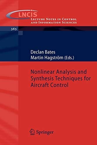 Nonlinear Analysis and Synthesis Techniques for Aircraft Control