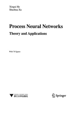 Process Neural Networks Theory and Applications