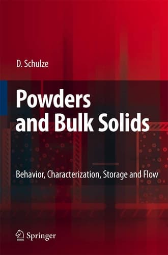 Powders and Bulk Solids Behavior, Characterization, Storage and Flow