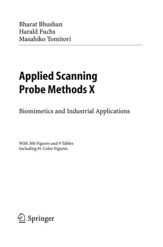 Applied Scanning Probe Methods X Biomimetics and Industrial Applications