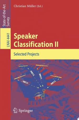 Speaker Classification II Selected Papers