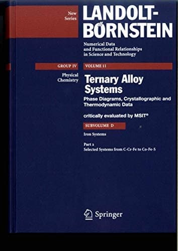 Selected Systems from C-Cr-Fe to Co-Fe-S