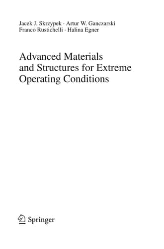 Advanced Materials and Structures for Extreme Operating Conditions