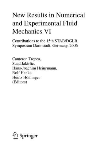 New Results in Numerical and Experimental Fluid Mechanics VI Contributions to the 15th STAB/DGLR Symposium Darmstadt, Germany 2006
