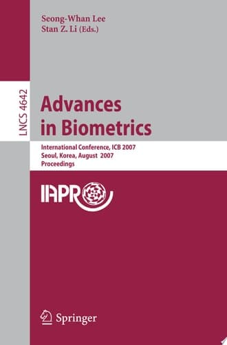 Advances in Biometrics International Conference, ICB 2007, Seoul, Korea, August 27-29, 2007, Proceedings