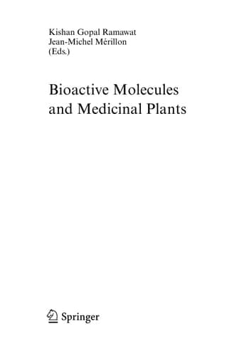 Bioactive Molecules and Medicinal Plants