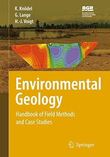 Environmental Geology Handbook of Field Methods and Case Studies