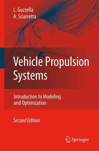 Vehicle Propulsion Systems Introduction to Modeling and Optimization