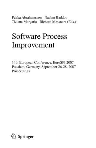 Software Process Improvement 14th European Conference, EuroSPI 2007, Potsdam, Germany, September 26-28, 2007, Proceedings