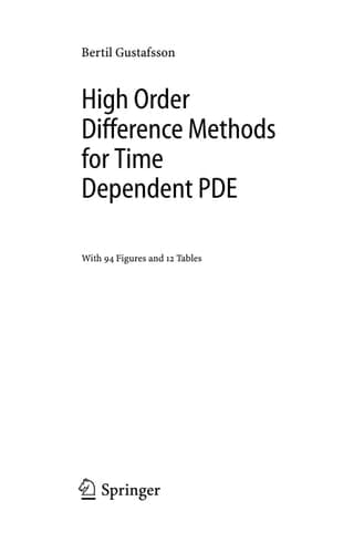 High Order Difference Methods for Time Dependent PDE