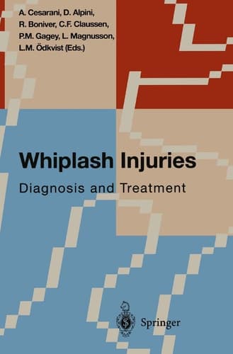 Whiplash Injuries Diagnosis and Treatment