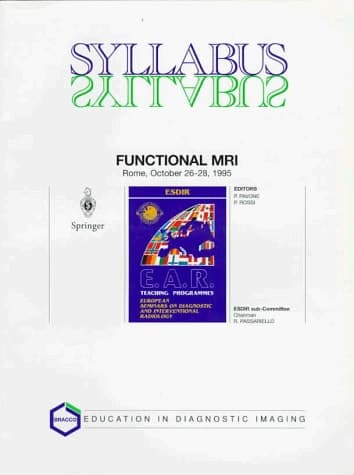 Functional MRI ESDIR, Seminar No. 24 Rome, October 26–28, 1995