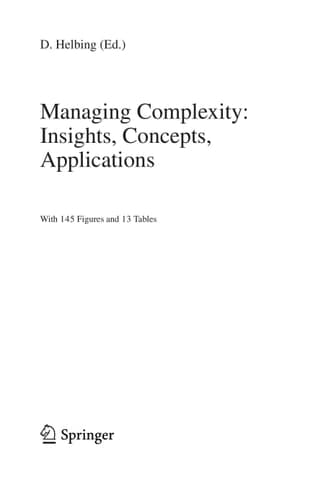Managing Complexity: Insights, Concepts, Applications