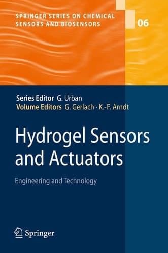 Hydrogel Sensors and Actuators Engineering and Technology