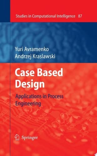 Case Based Design Applications in Process Engineering