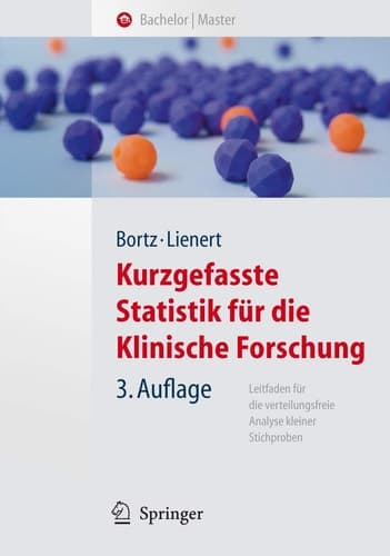 Kurzgefasste Statistik für die klinische Forschung Leitfaden für die verteilungsfreie Analyse kleiner Stichproben