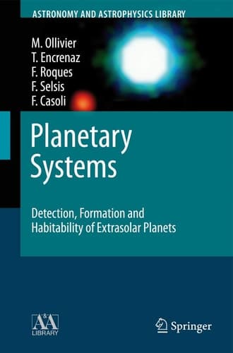 Planetary Systems Detection, Formation and Habitability of Extrasolar Planets