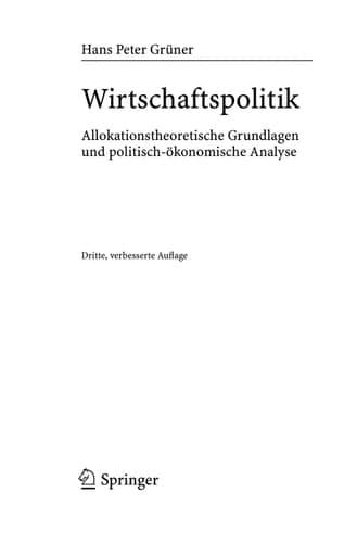 Wirtschaftspolitik Allokationstheoretische Grundlagen und politisch-ökonomische Analyse