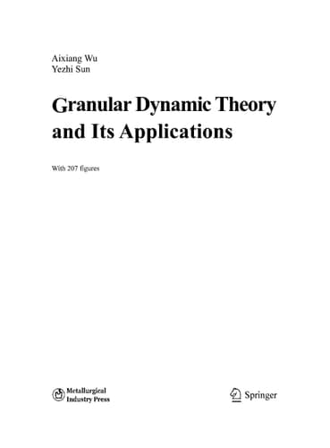 Granular Dynamic Theory and Its Applications