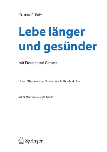 Lebe länger und gesünder mit Freude und Genuss