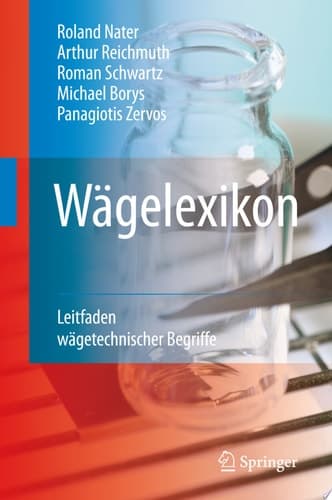 Wägelexikon Leitfaden wägetechnischer Begriffe