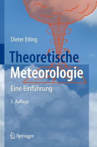 Theoretische Meteorologie Eine Einführung