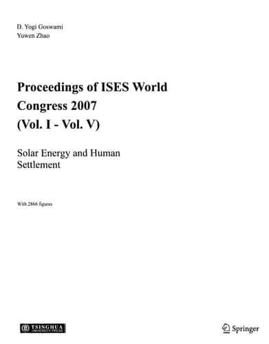 Proceedings of ISES World Congress 2007 (Vol.1-Vol.5) Solar Energy and Human Settlement