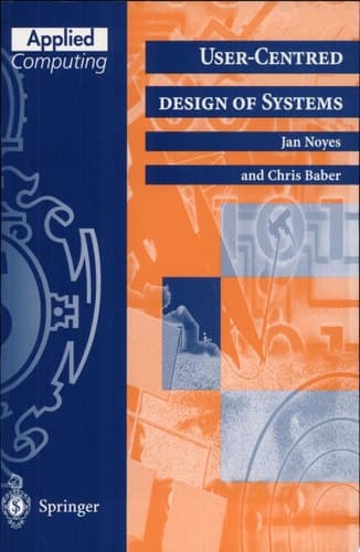 User-Centred Design of Systems